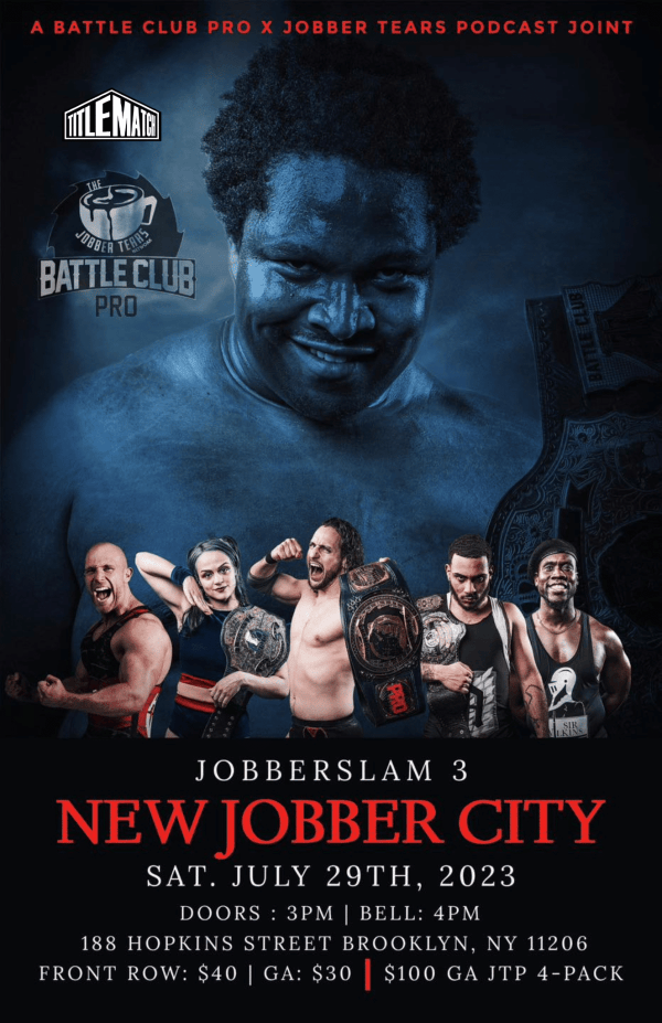 Battle Club Pro - Jobberslam 3 7/29/23