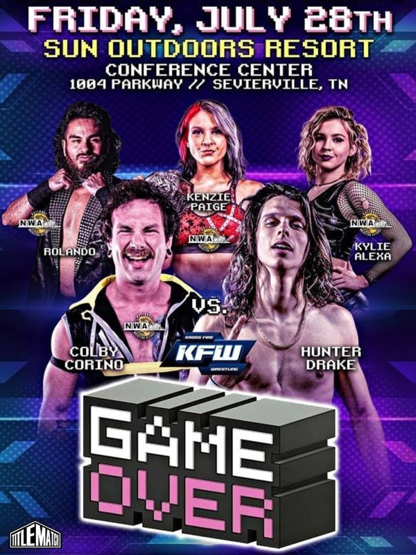 Kross Fire Wrestling - Game Over 7/28/23