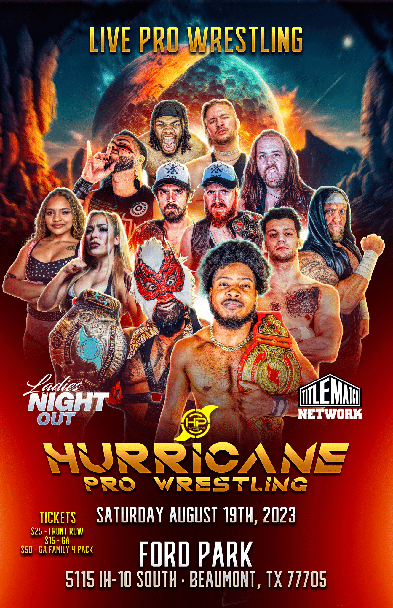 Hurricane Pro - Live in Beaumont 8/19/23 ft. Ladies Night Out 8/19/23