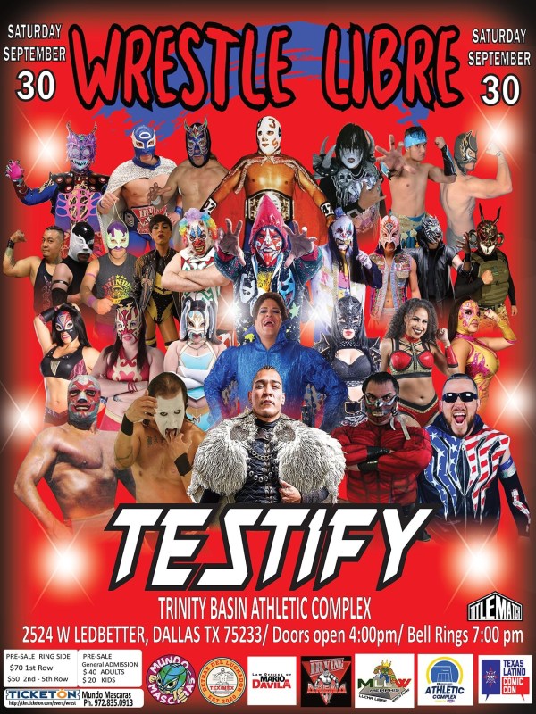 Wrestle Libre - Testify 9/30/23