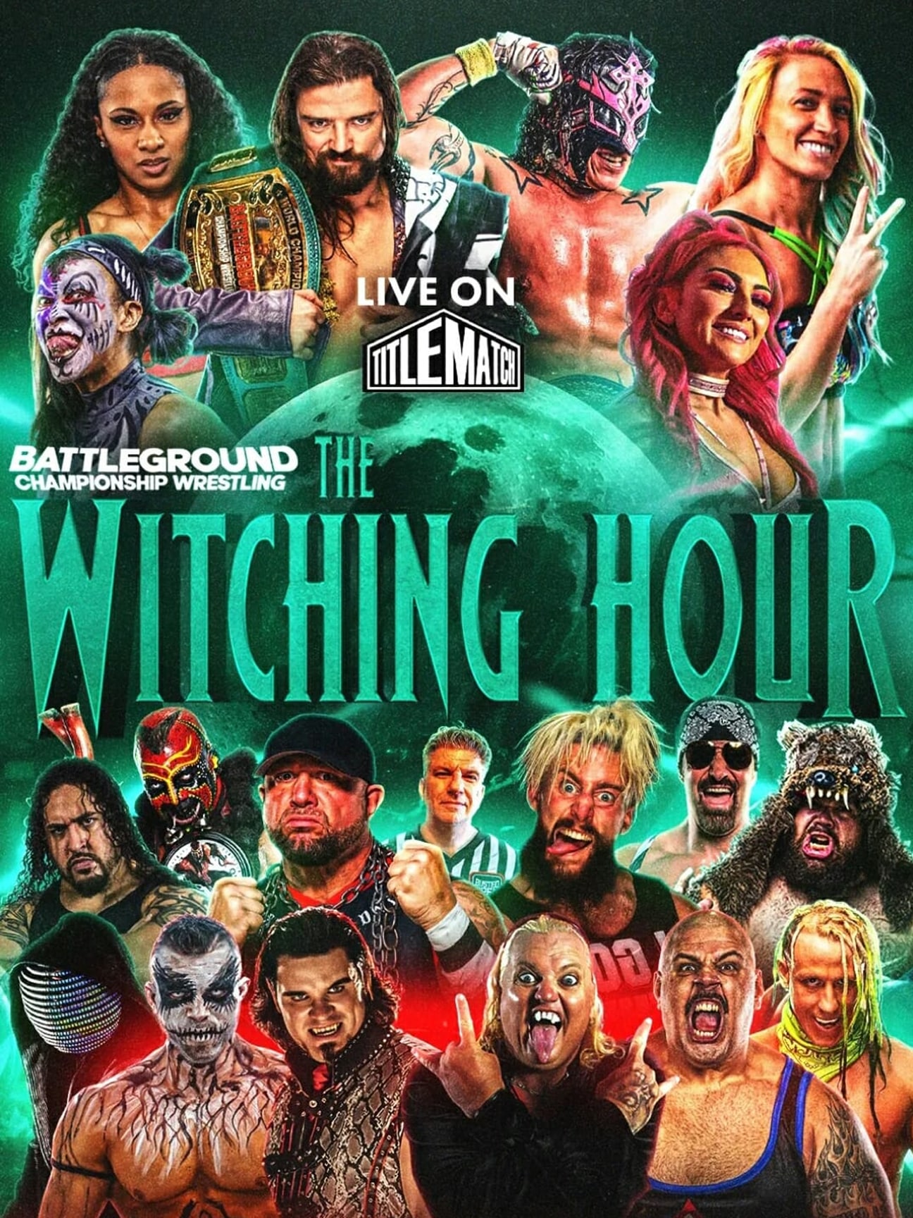 Battleground Championship Wrestling – The Witching Hour
