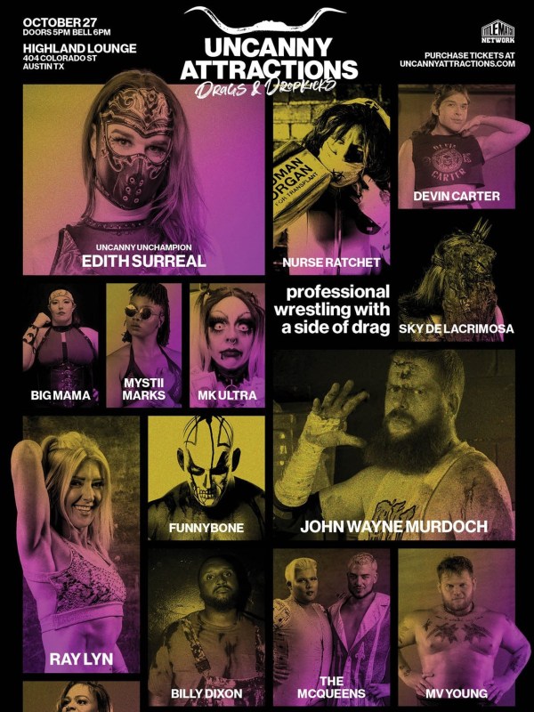Uncanny Attractions - Death, Drags & Dropkicks 10/27/23