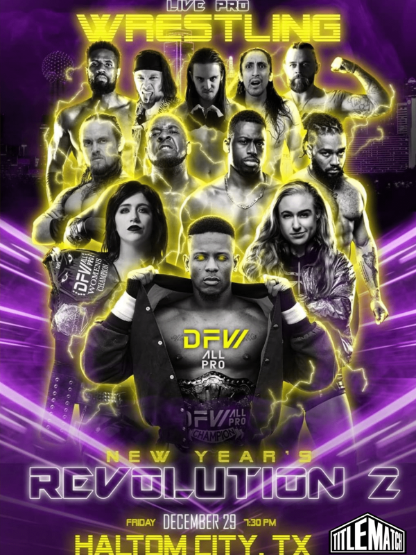 DFW All-Pro - New Year's Revolution 2 12/29/23
