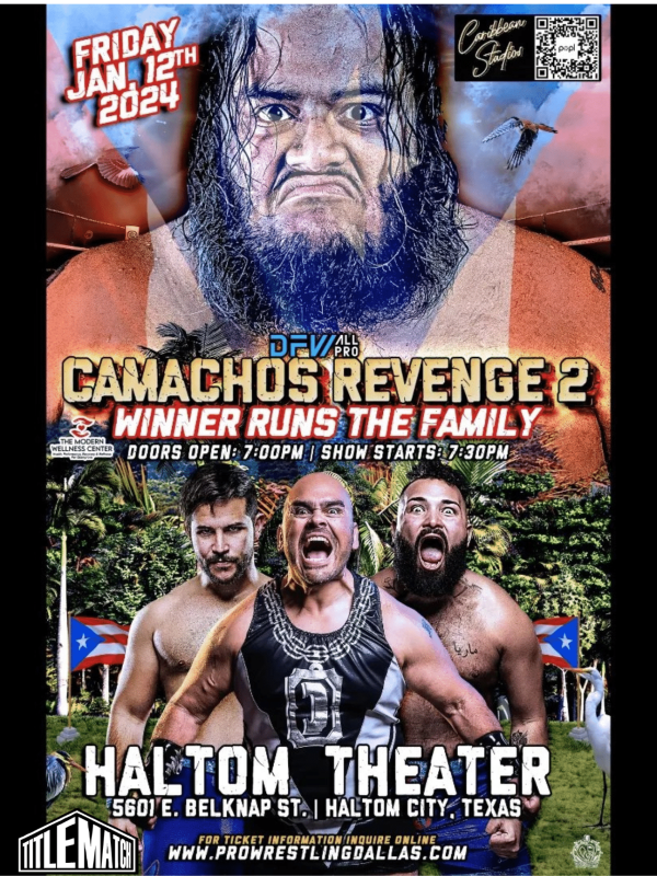 DFW All-Pro - Camacho's Revenge 2 - 1/12/24