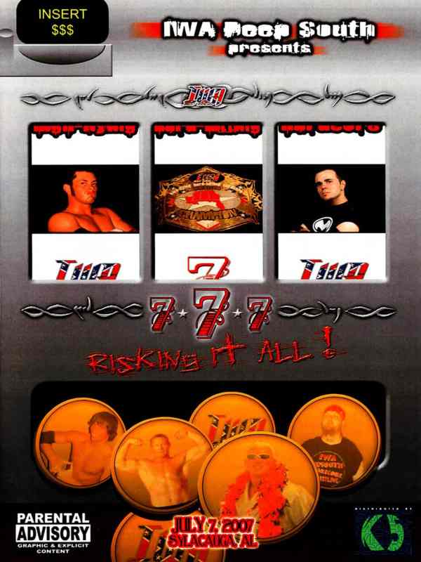 IWA Deep South - Risking It All 7/7/07
