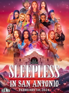 Mission Pro Wrestling - Sleepless in San Antonio 2/10/24