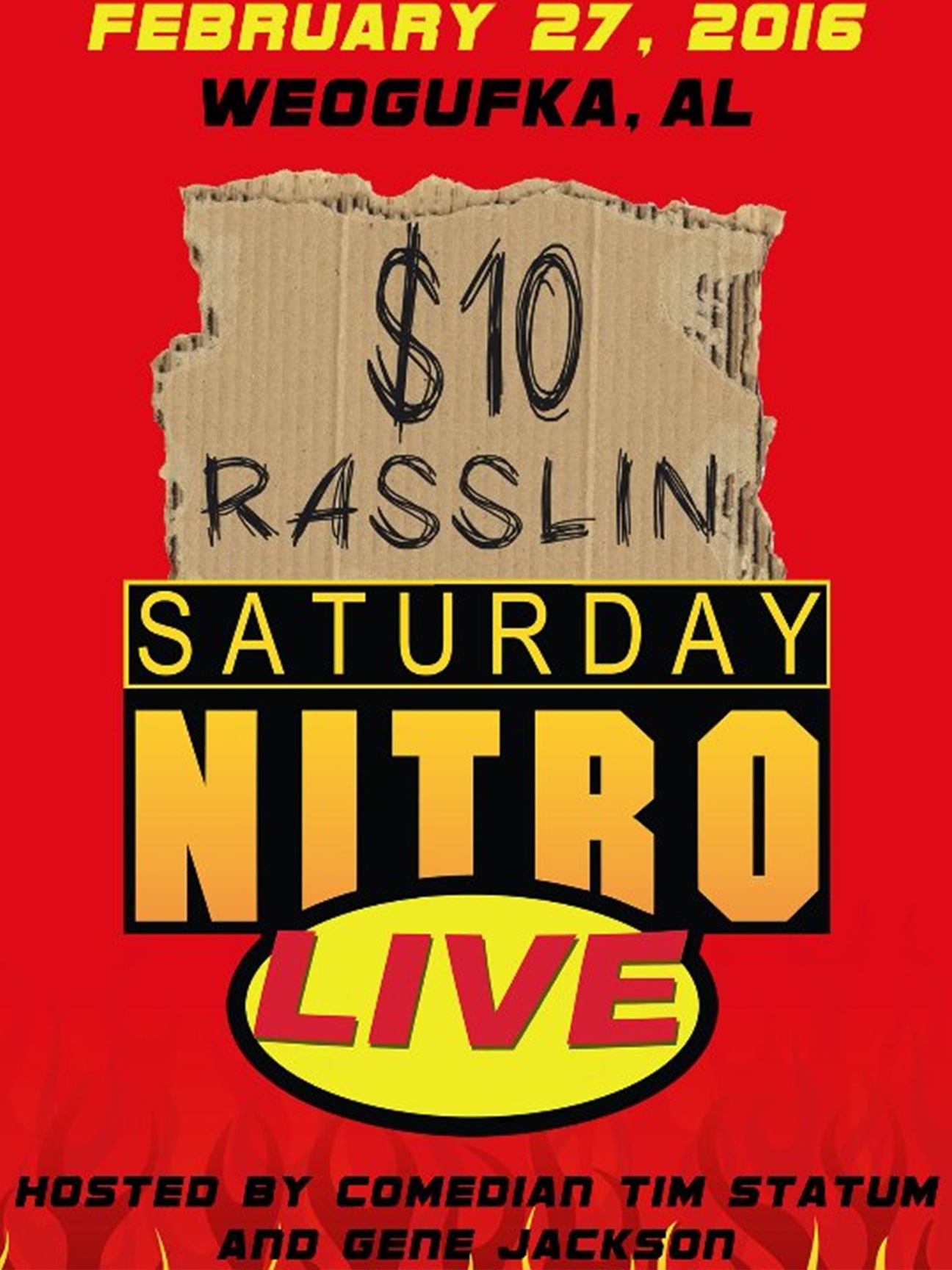 $10 Rasslin - Saturday Nitro 2/27/16