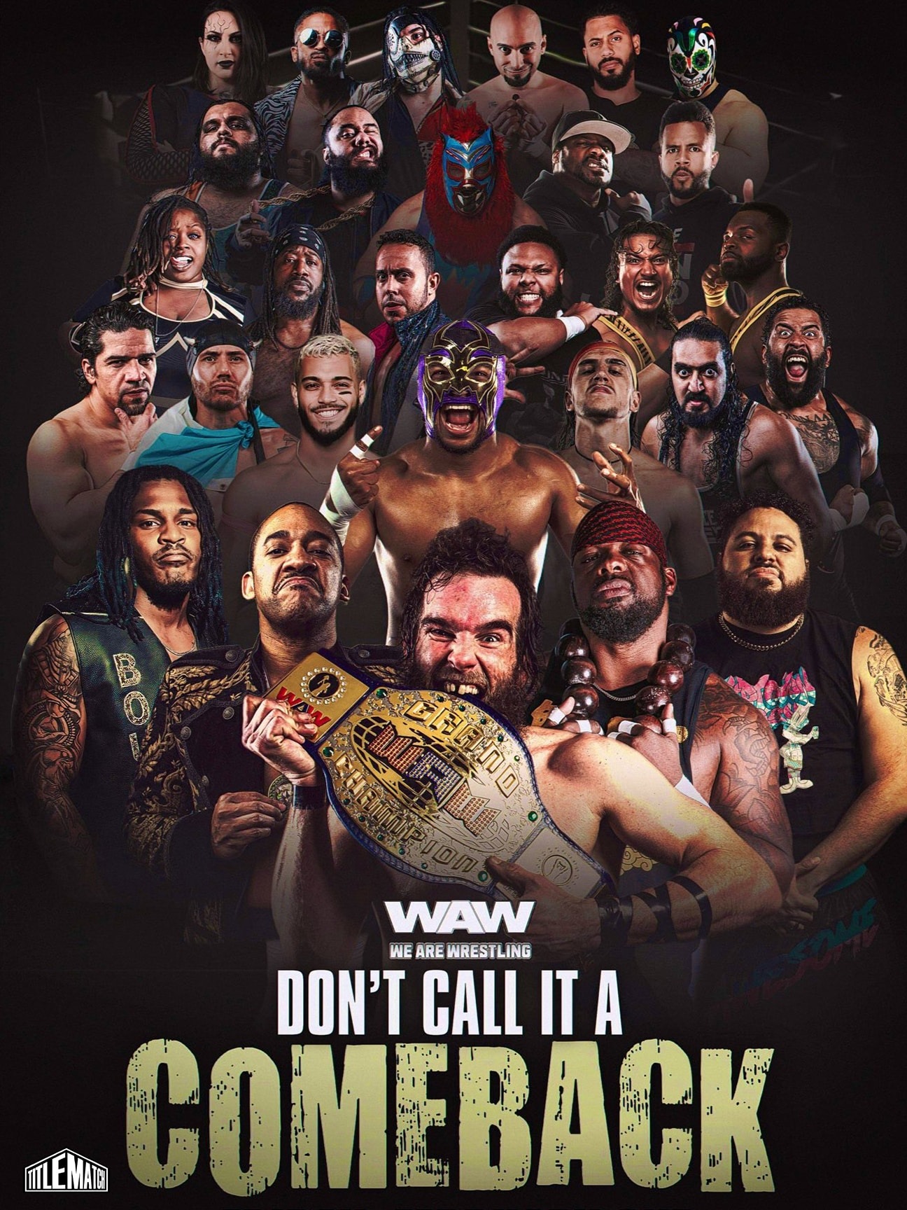 We Are Wrestling - Don't Call It A Comeback 2/2/24