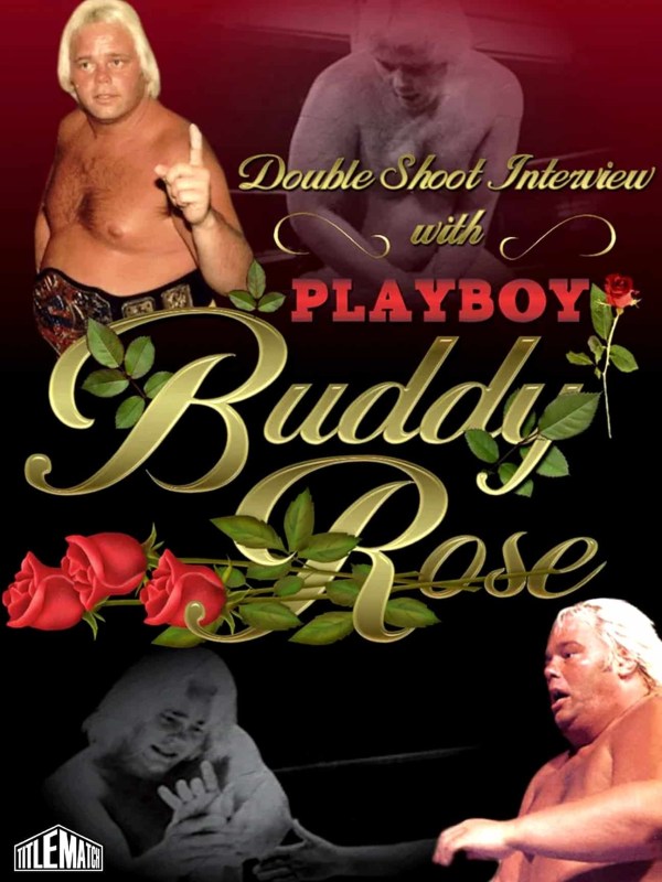 Buddy Rose - Shoot Interview 8/18/00