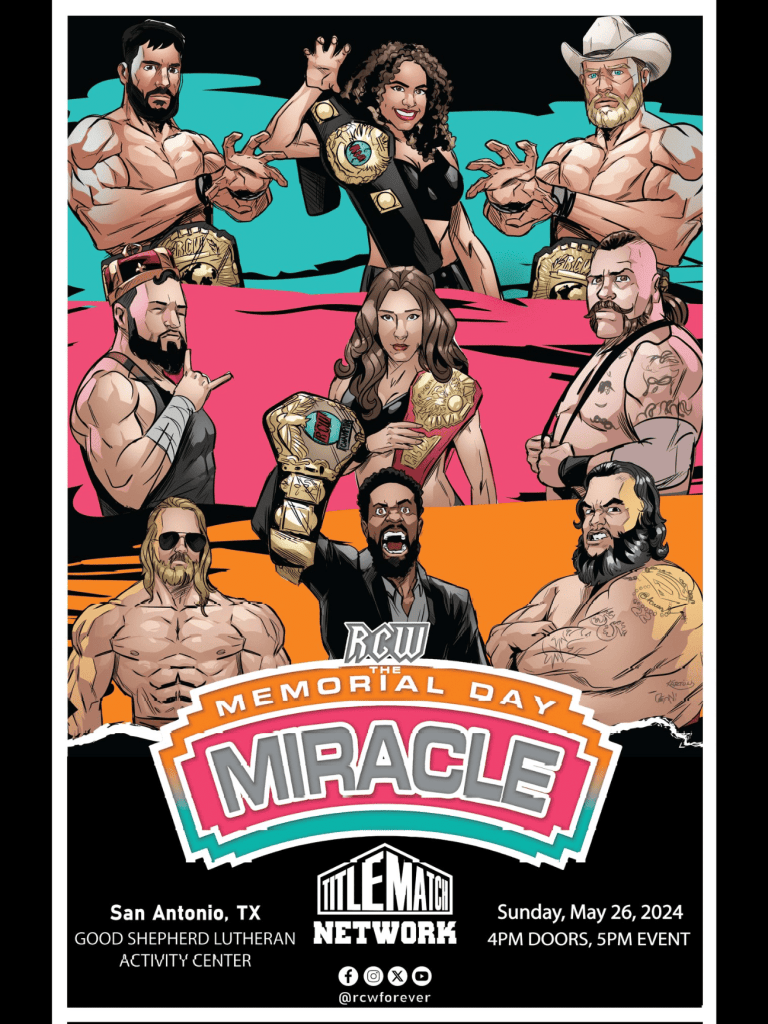 RCW - Memorial Day Miracle 5/26/24