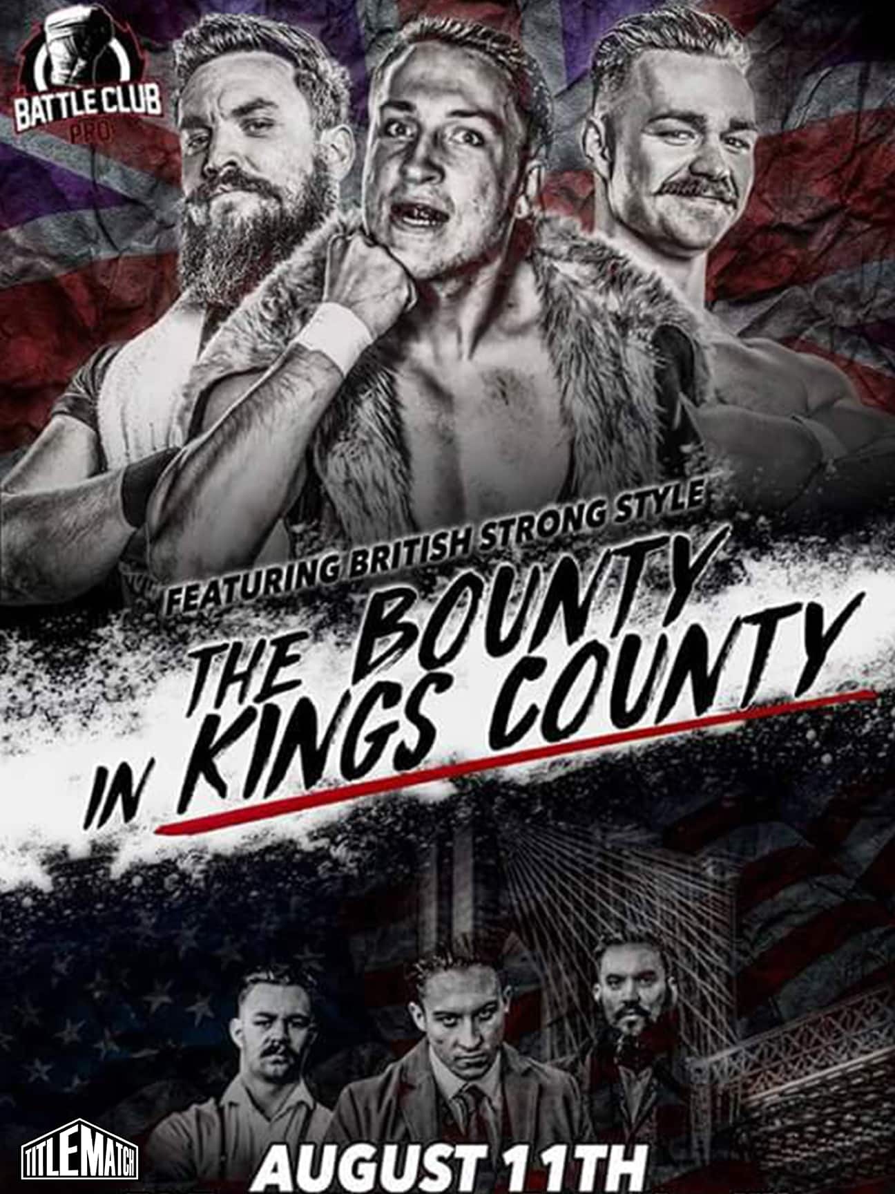 Battle Club Pro - Bounty in Kings County 8/11/17