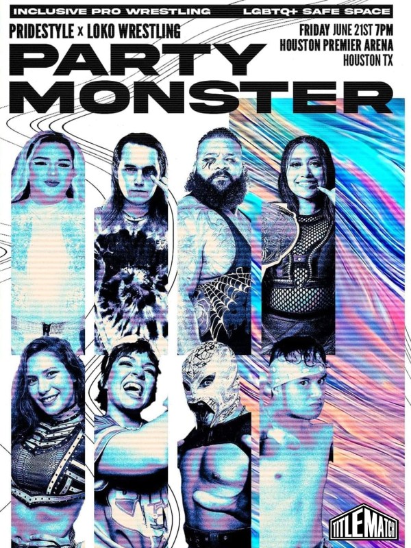LOKO Wrestling - Party Monster 6/21/24