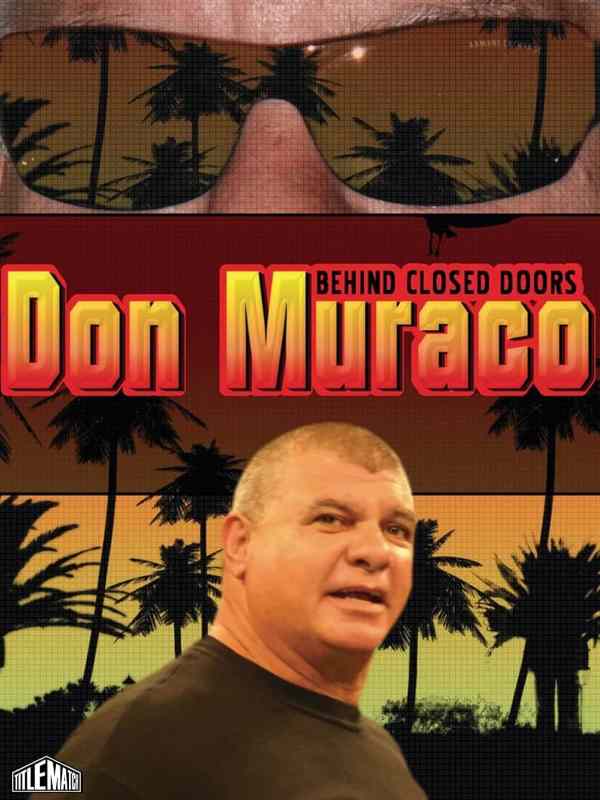 Behind Closed Doors: Don Muraco 9/18/09