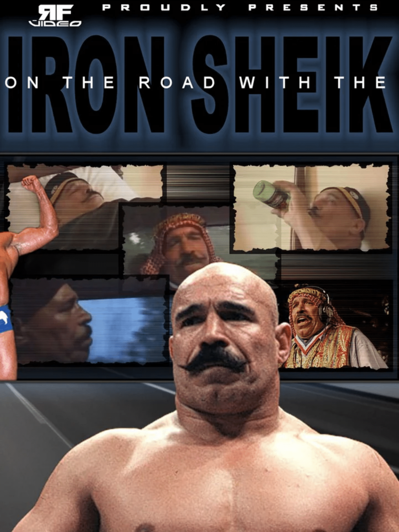 On The Road With The Iron Sheik Vol.1 8/1/07