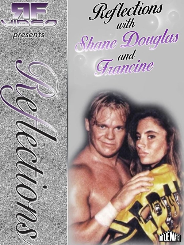 Shane Douglas & Francine Reflections - Shoot Interview 2/15/20