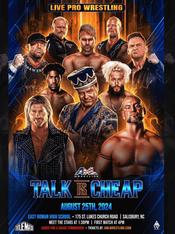AML Wrestling - Talk Is Cheap 8/25/24