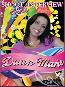 Dawn Marie - Shoot Interview 2008