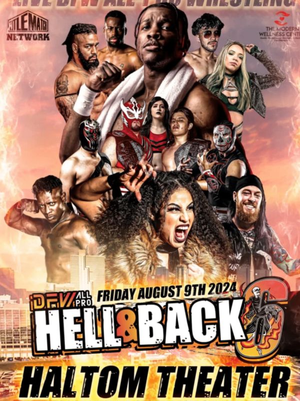 DFW All-Pro - To Hell and Back 6 8/9/24
