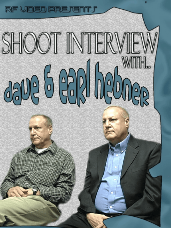 Dave and Earl Hebner - Shoot Interview 9/10/05