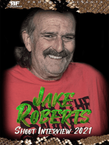 Jake Roberts - Shoot Interview 9/18/21