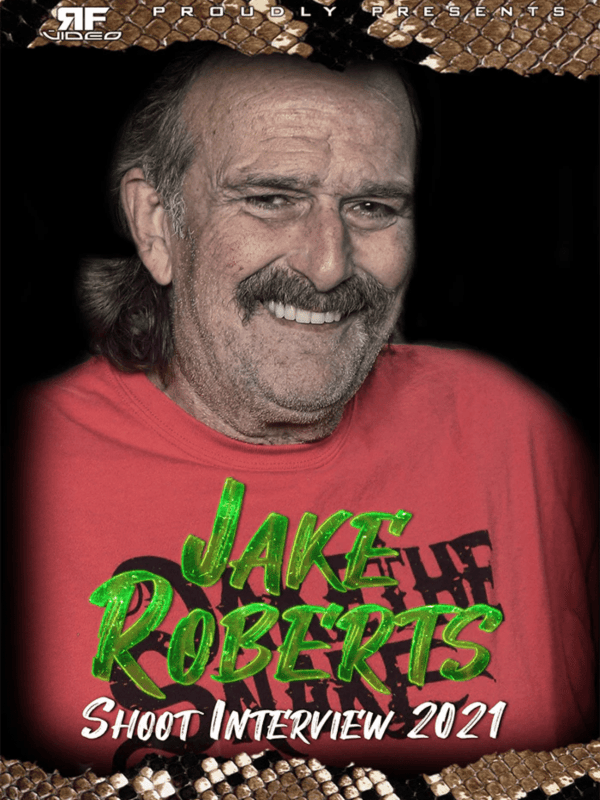 Jake Roberts - Shoot Interview 9/18/21