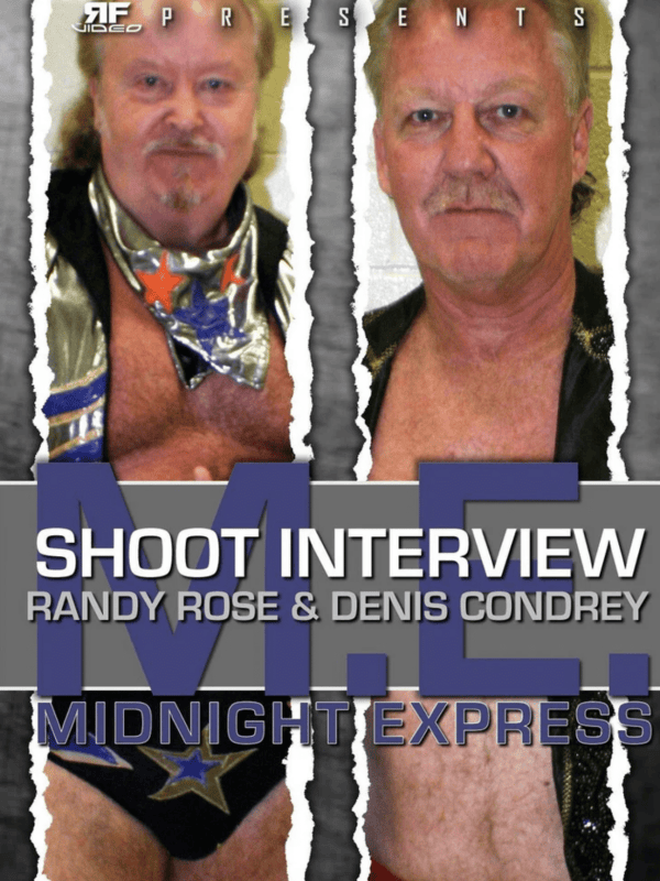 Midnight Express: Randy Rose and Dennis Condrey - Shoot Interview 5/13/06