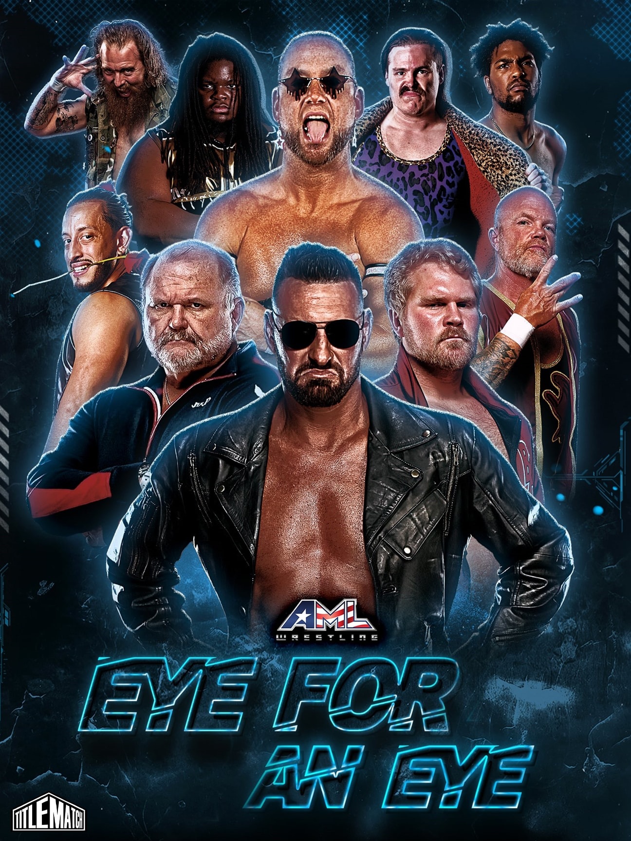 AML Wrestling - Eye For An Eye 3 9/28/24
