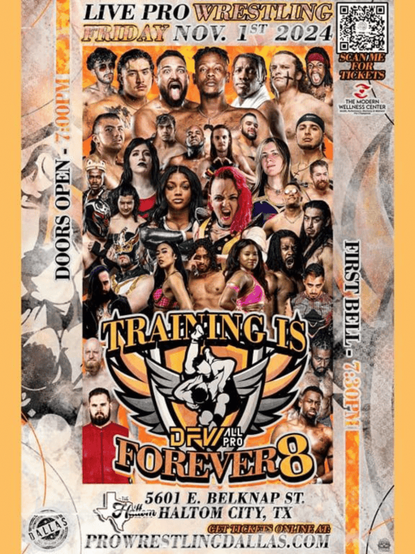 DFW All-Pro - Training Is Forever VIII 11/1/24