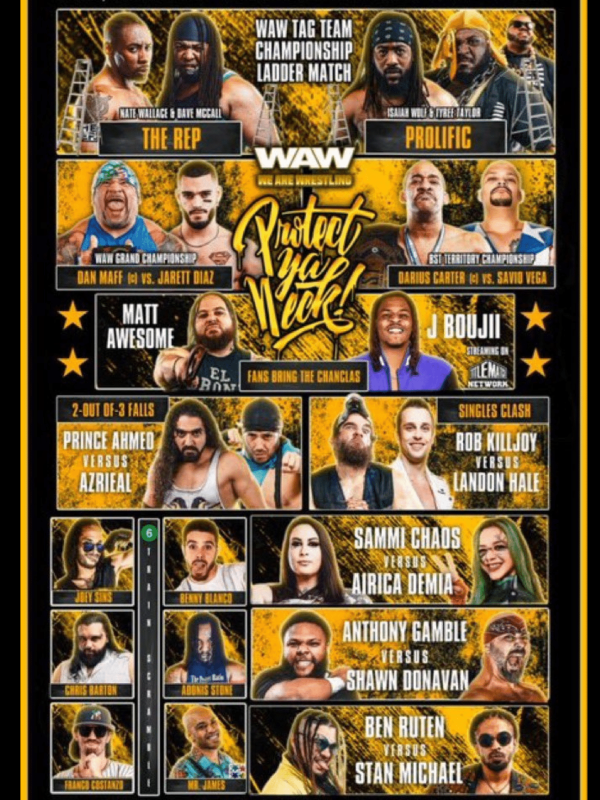 We Are Wrestling - Protect Ya' Neck 11/8/24