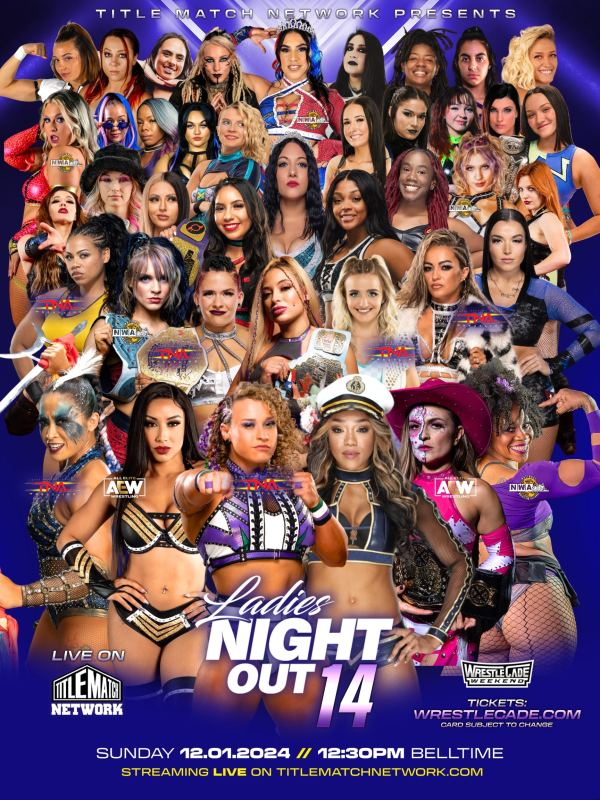 Ladies Night Out 14: Live at Wrestlecade 12/1/24