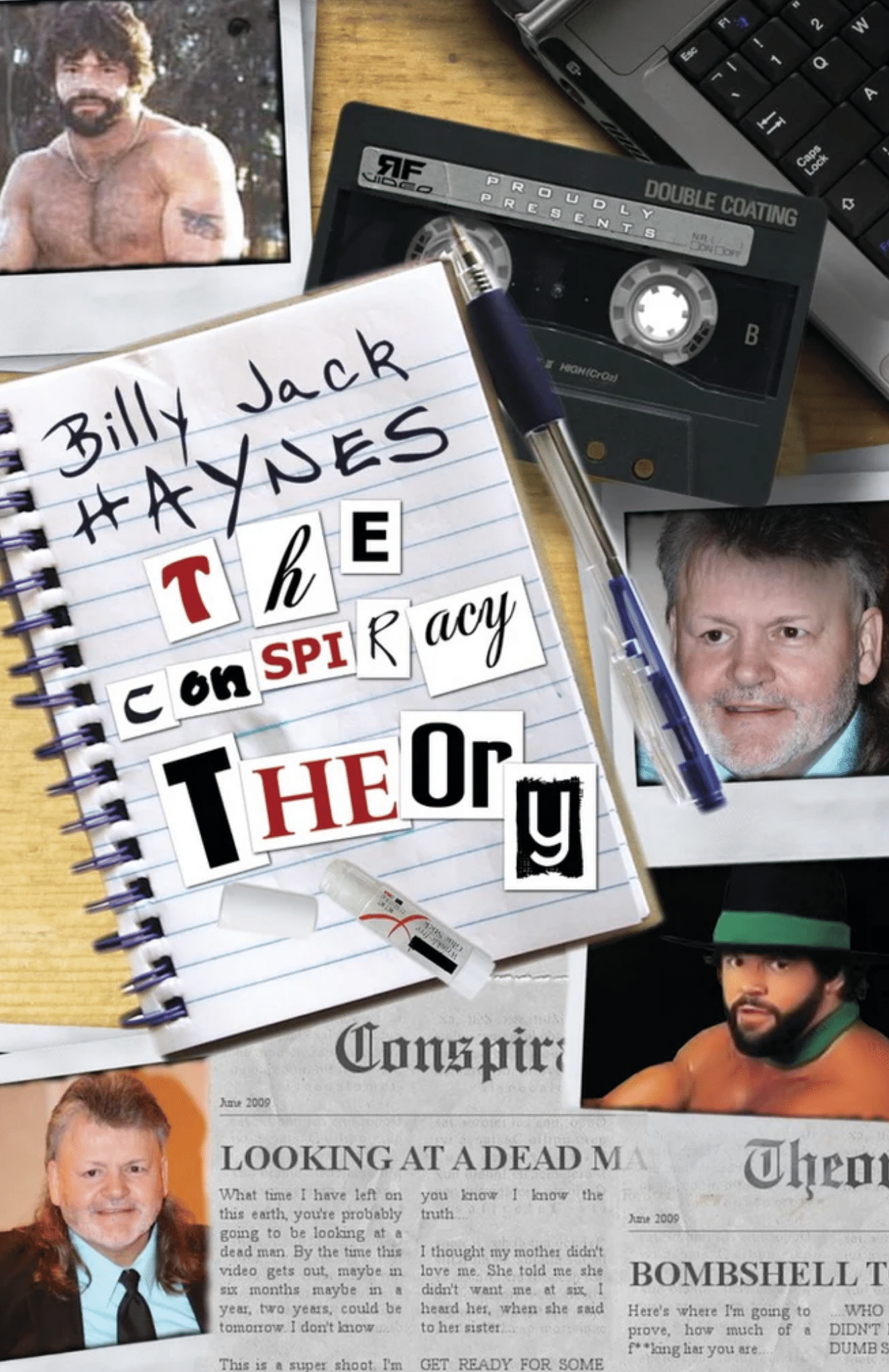 Billy Jack Haynes: The Conspiracy Theory (2009) DOWNLOAD