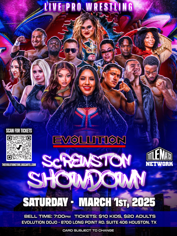 Evolution Lucha Libre - Screwston Showdown 3/1/25