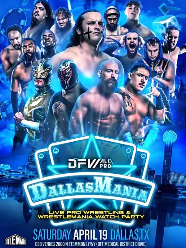 DFW All-Pro - Dallas Mania 4/19/25
