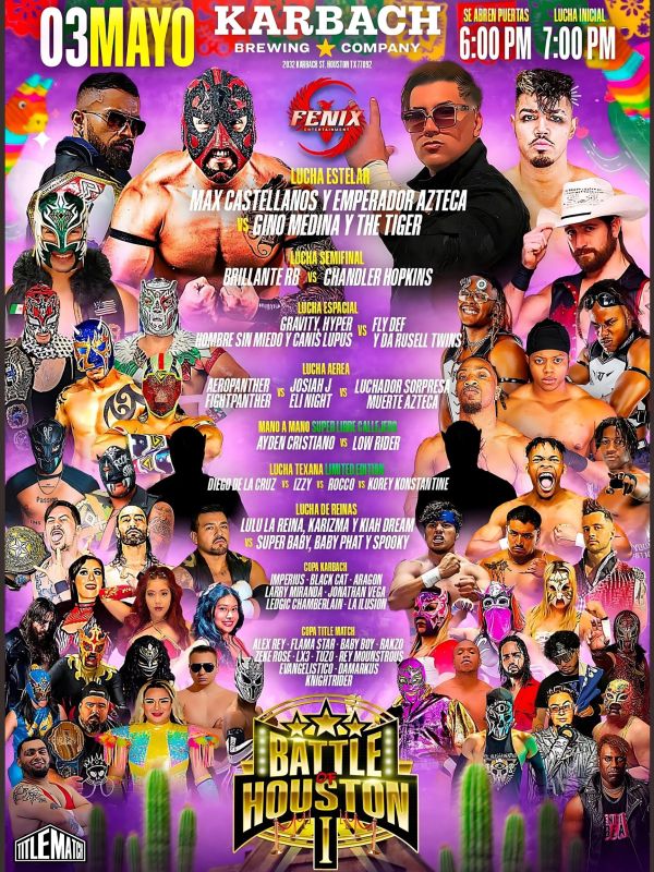 Fenix Lucha Libre: Battle of Houston 5/3/25