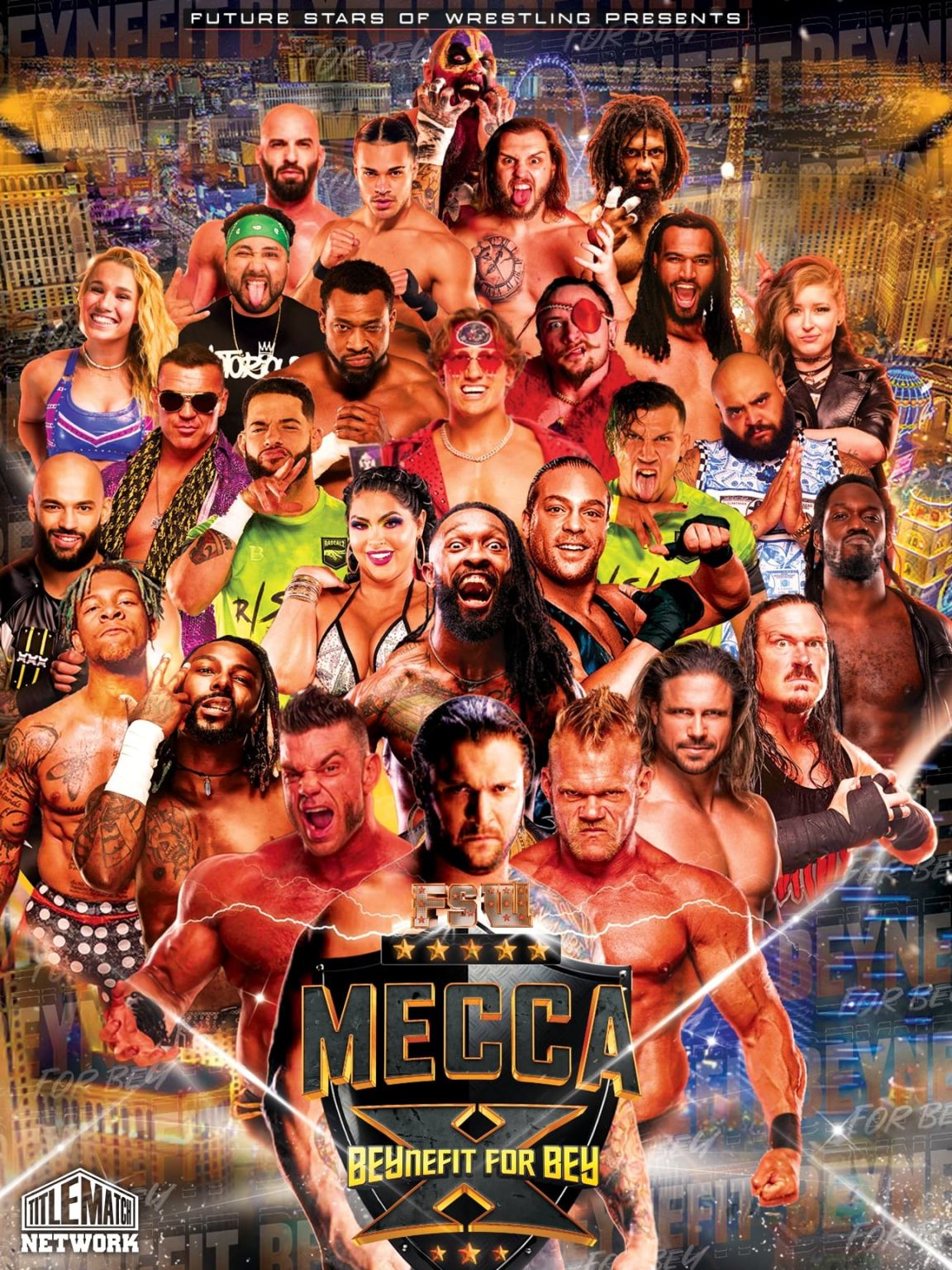 FSW Mecca X - BEYnefit for Bey 3/23/25 - Title Match Network