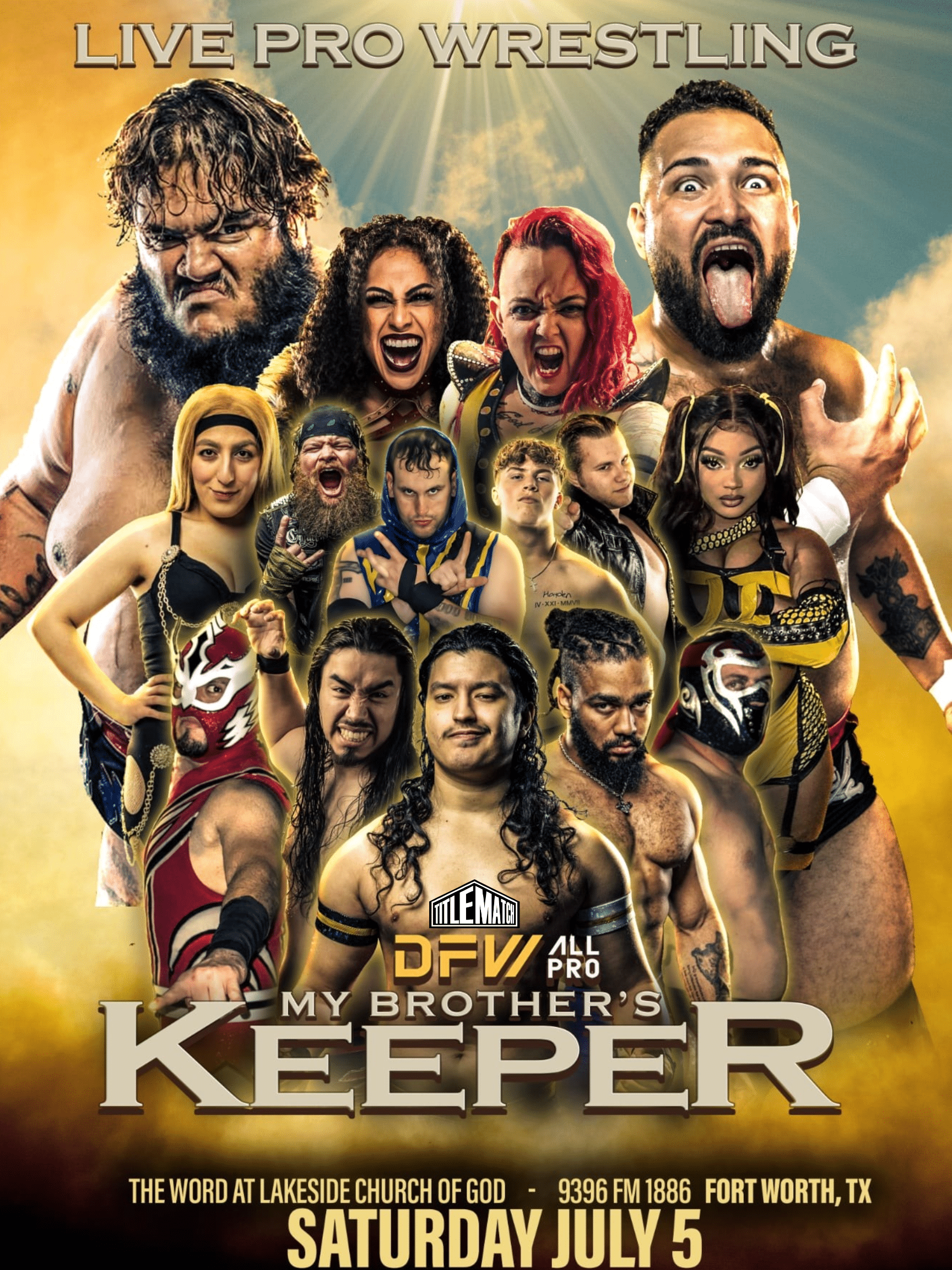 DFW All-Pro - My Brother's Keeper 7/5/25