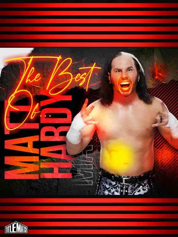 FSW - Best of Matt Hardy 3/18/20