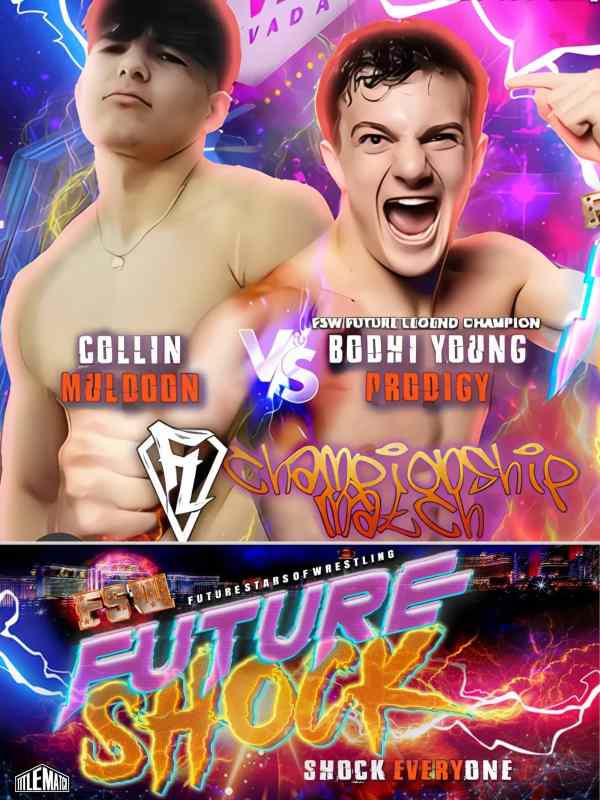 Future Stars of Wrestling: Future Shock 7/12/25