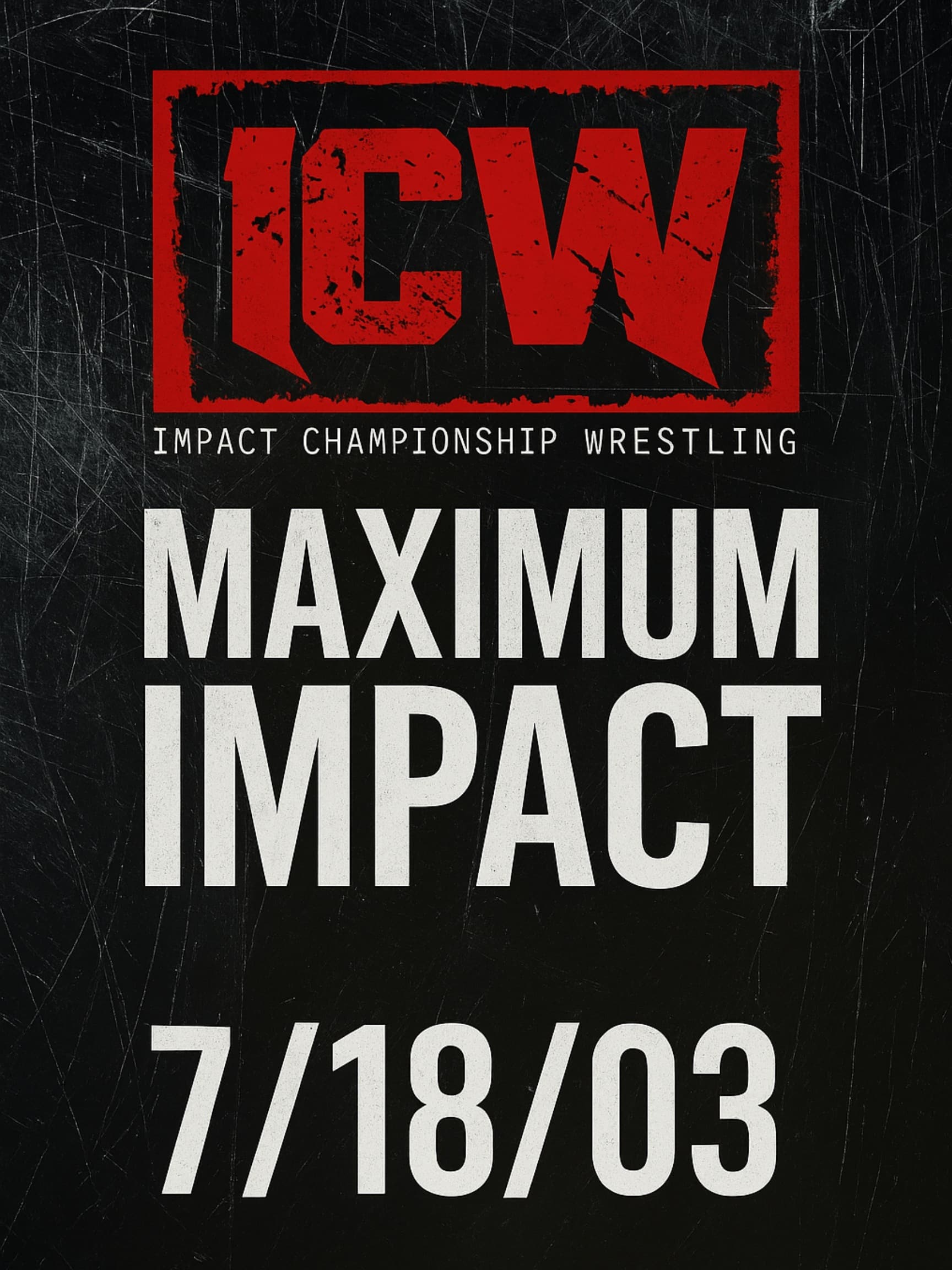 ICW – Maximum Impact 7/18/03