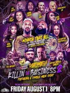 VIP Wrestling - "Killin' Da Business 2" 8/1/25