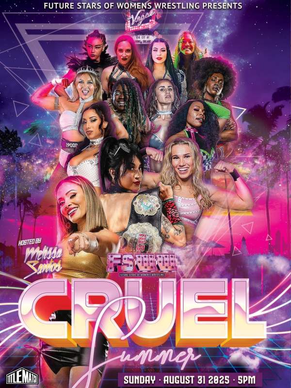 Future Stars of Women's Wrestling: Cruel Summer 8/31/25