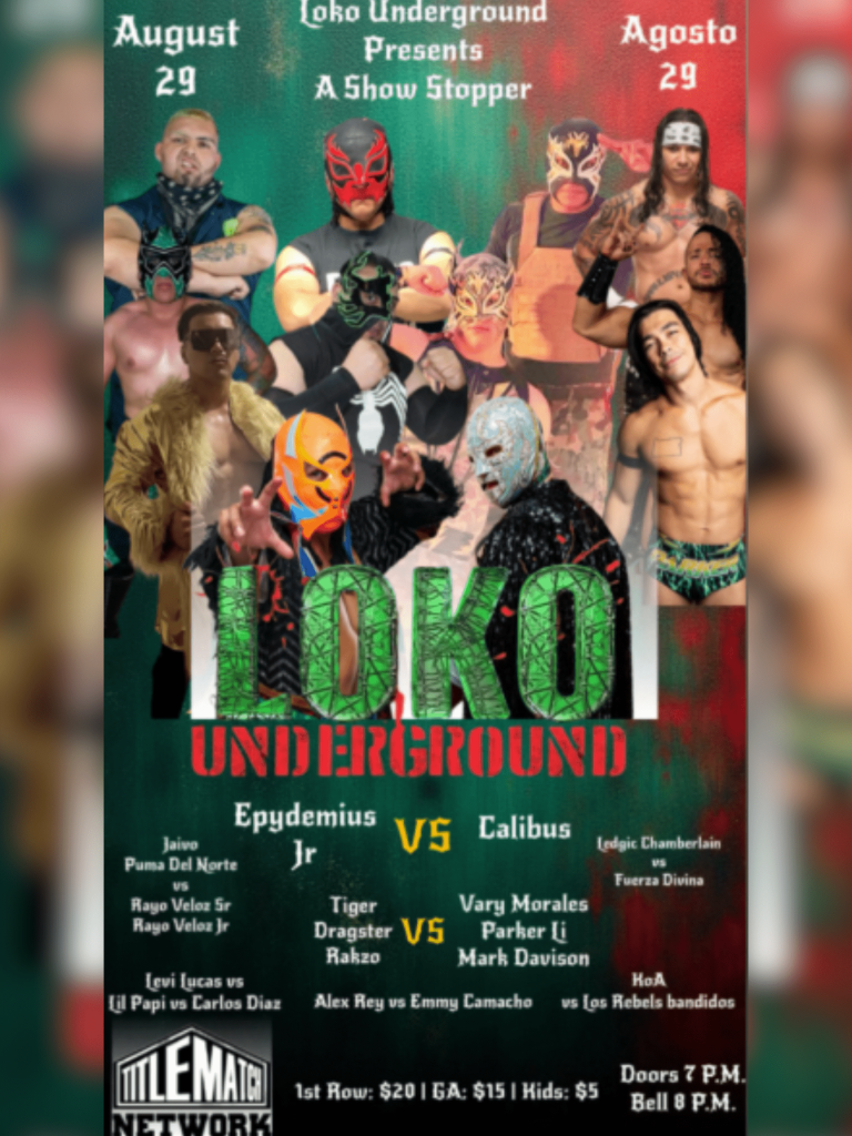 Loko Underground - A Show Stopper 8.29.25