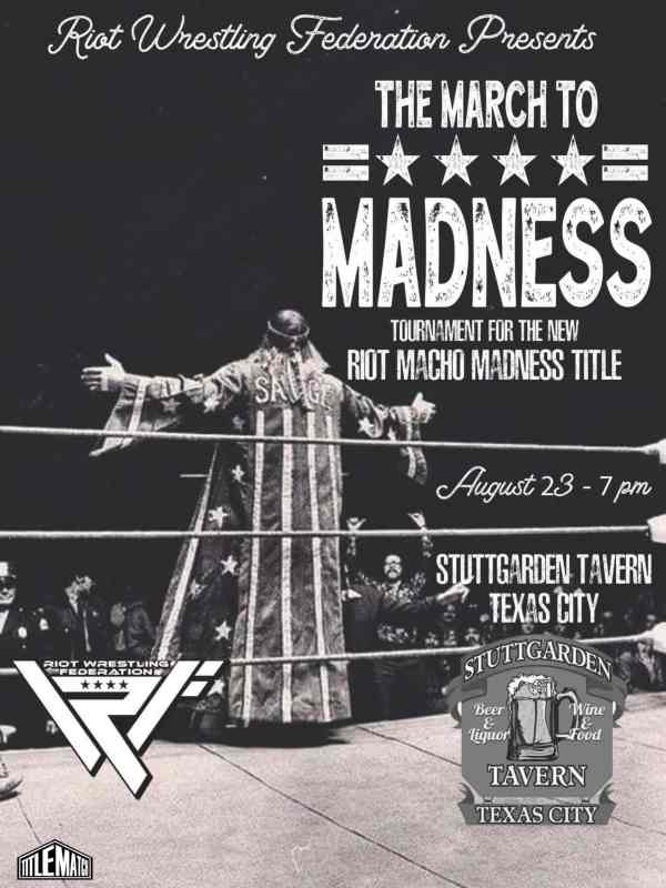 Riot Wrestling Federation - March To The Madness 8/23/25