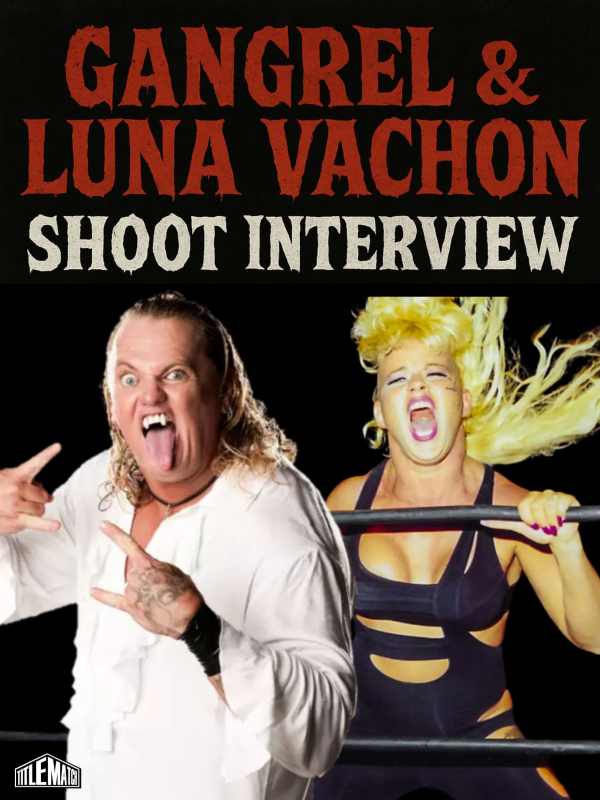 Gangrel & Luna Vachon Shoot Interview (Wrestling Universe) 2002