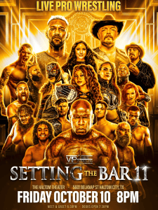 VIP Wrestling - Setting The Bar 11 10/10/25