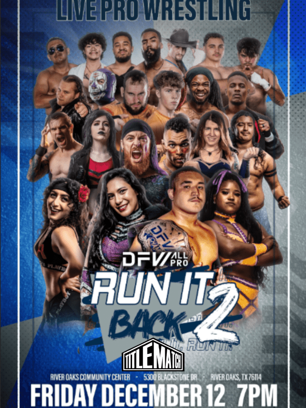 DFW All-Pro - "Run It Back 2" 12/12/25