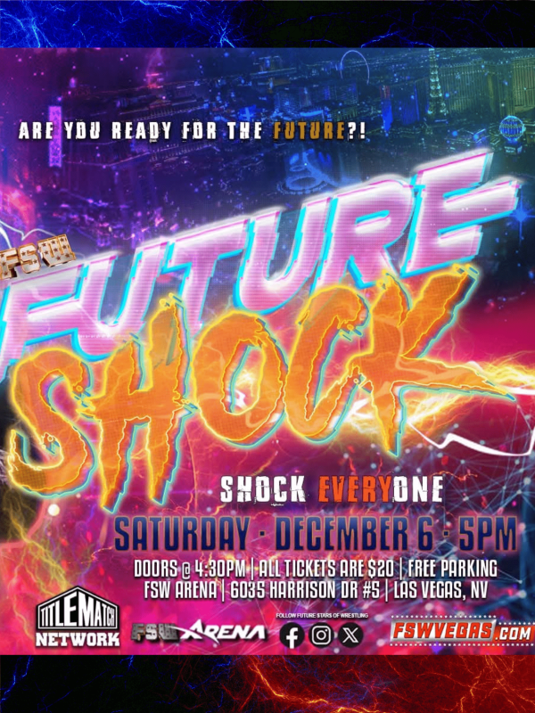 Future Stars of Wrestling: Future Shock 12/6/25