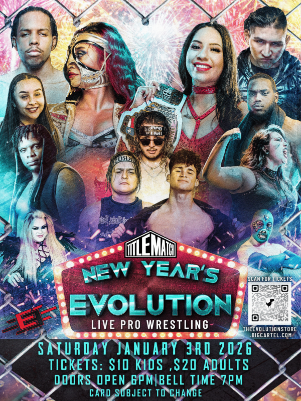 Evolution Lucha Libre - "New Year's Evolution" 1/3/26