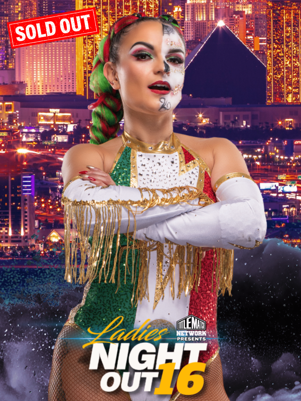 Ladies Night Out 16 - Front Row Tickets - SOLD OUT