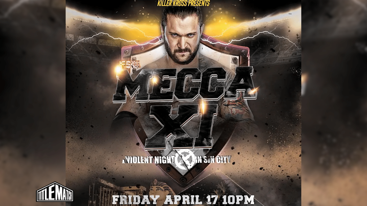 Full Tilt 4 - Killer Kross Presents: Mecca XI: A Violent Night In